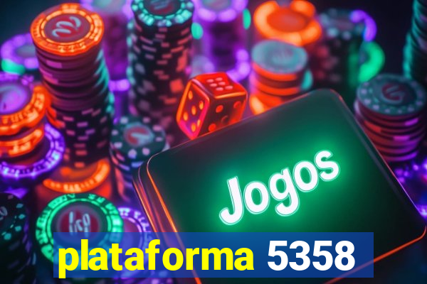 plataforma 5358